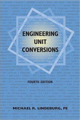 Cover of Ppi Engineering Unit Conversions, 4th Edition - A Comprehensive Guide to Understanding Conversions and Pe Metrics