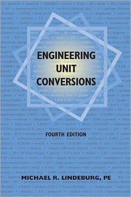 Cover of Ppi Engineering Unit Conversions, 4th Edition - A Comprehensive Guide to Understanding Conversions and Pe Metrics