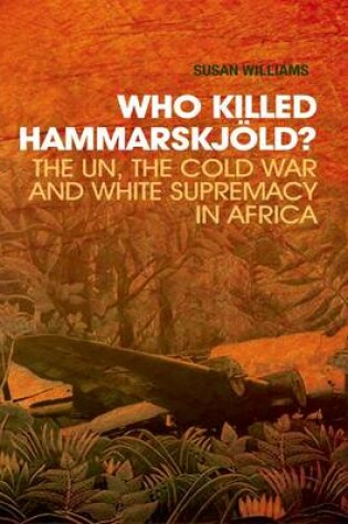 Cover of Who Killed Hammarskjold?