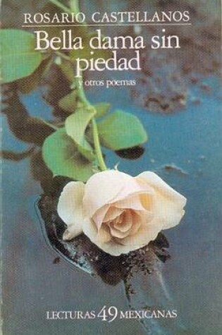 Cover of Bella Dama Sin Piedad y Otros Poemas