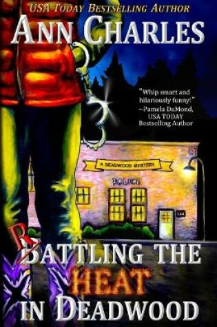 Cover of Rattling the Heat in Deadwood