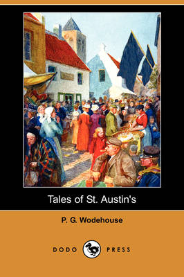 Book cover for Tales of St. Austin's (Dodo Press)