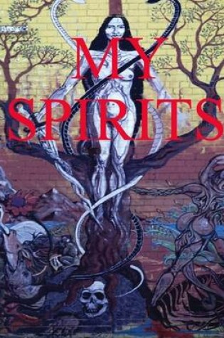 Cover of My Spirits