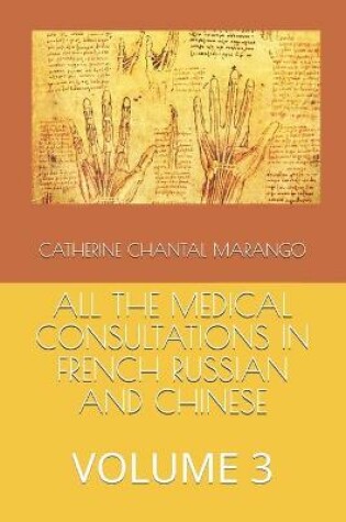 Cover of All the Medical Consultations in French Russian and Chinese