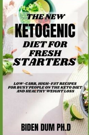 Cover of The New Ketogenic Diet for Fresh Starters