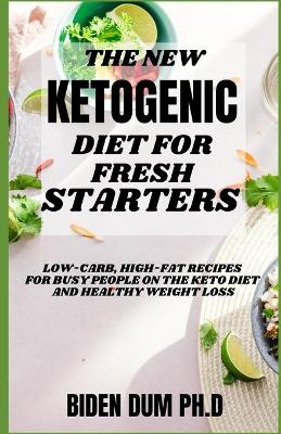 Book cover for The New Ketogenic Diet for Fresh Starters