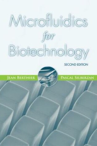 Cover of Microfluidics for Biotechnology, Second Edition