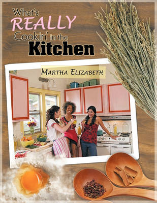 Book cover for What's REALLY Cookin' in the Kitchen