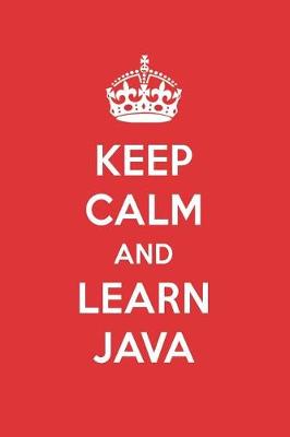 Book cover for Keep Calm and Learn Java