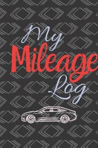 Cover of My Mileage Log