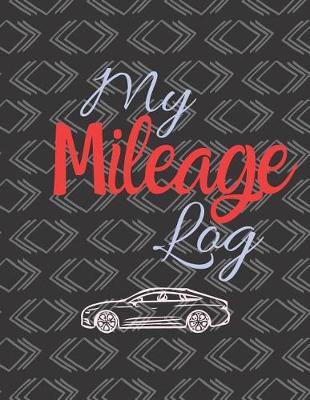 Book cover for My Mileage Log