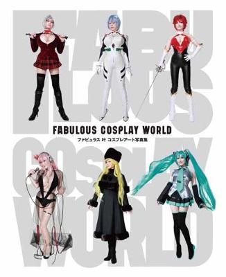 Book cover for Fabulous Kano Cosplay World