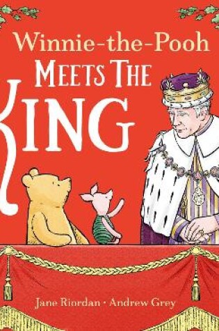Cover of Winnie-the-Pooh Meets the King