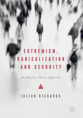Book cover for Extremism, Radicalization and Security