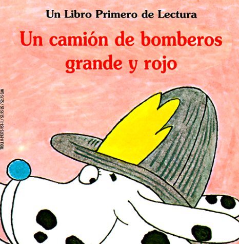 Cover of Un Carro de Bomberos Grande y Rojo