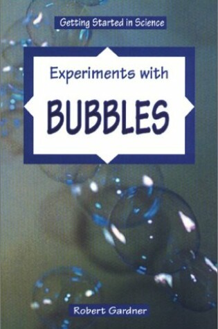 Cover of Experiments with Bubbles