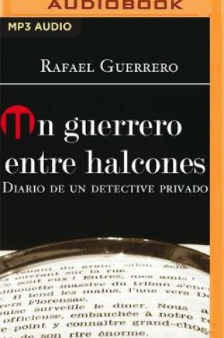 Cover of Un Guerrero Entre Halcones (Narraci�n En Castellano)