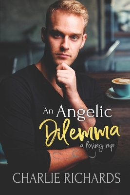 Cover of An Angelic Dilemma