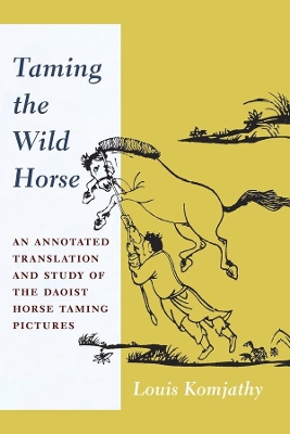Book cover for Taming the Wild Horse