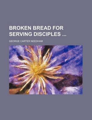 Book cover for Broken Bread for Serving Disciples