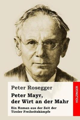 Book cover for Peter Mayr, der Wirt an der Mahr