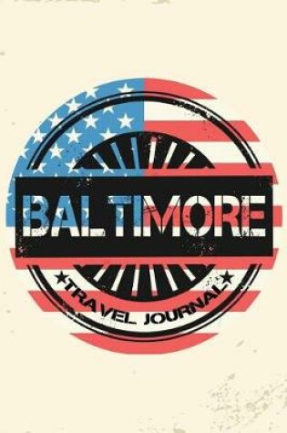 Cover of Baltimore Travel Journal