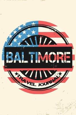 Book cover for Baltimore Travel Journal