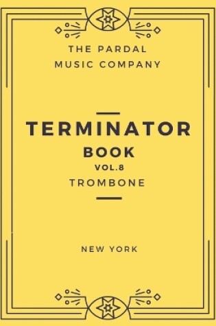 Cover of Terminator Book Vol.8 Trombone