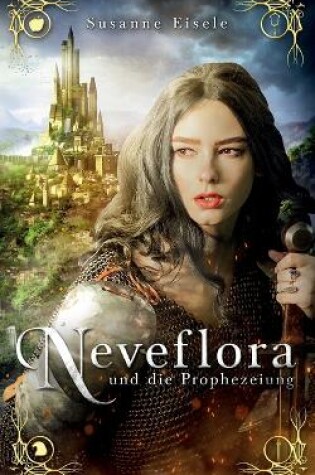 Cover of Neveflora und die Prophezeiung