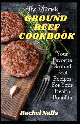 Book cover for The Ultimate Ground Beef Cookbook