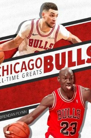 Cover of Chicago Bulls All-Time Greats