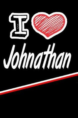 Cover of I Love Johnathan