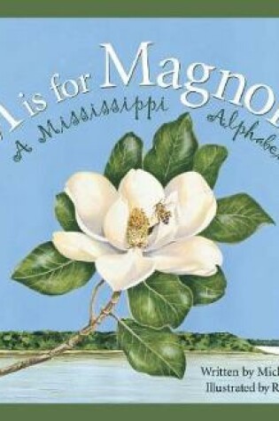 Cover of M Is for Magnolia