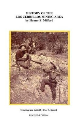 Cover of History of the Cerrillos Mining Area