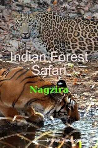 Cover of Indian Forest Safari - Nagzira