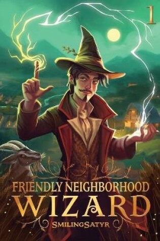 Cover of Friendly Neighborhood Wizard