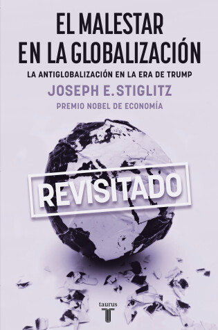 Cover of El malestar en la globalización / Globalization and Its Discontents