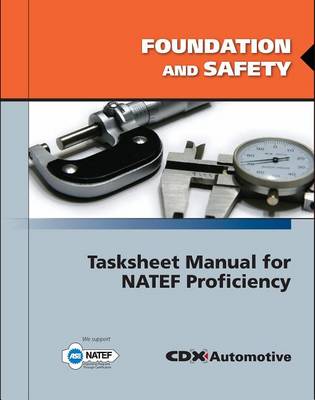 Book cover for Foundation and Safety Tasksheet Manual for Natef Proficiency
