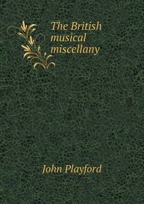 Book cover for The British musical miscellany