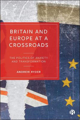 Book cover for Britain and Europe at a Crossroads