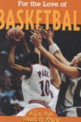 Cover of For the Love of Basketball