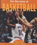 Book cover for For the Love of Basketball