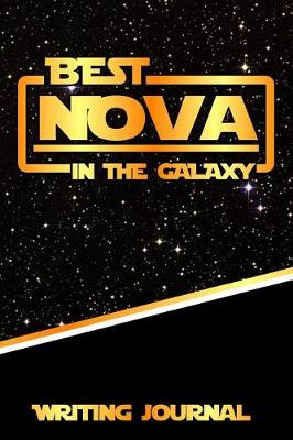 Book cover for Best Nova in the Galaxy Writing Journal