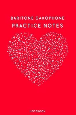 Cover of Baritone saxophone Practice Notes