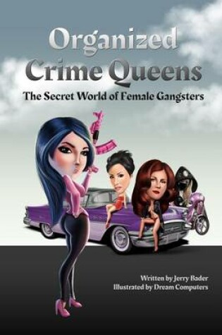 Cover of Organized Crime Queens