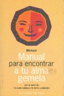 Book cover for Manual Para Encontrar Tu Alma Gemela