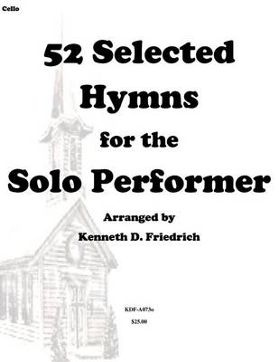 Book cover for 52 Selected Hymns for the Solo Performer-cello version