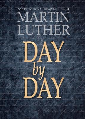 Book cover for Day by Day with Martin Luther