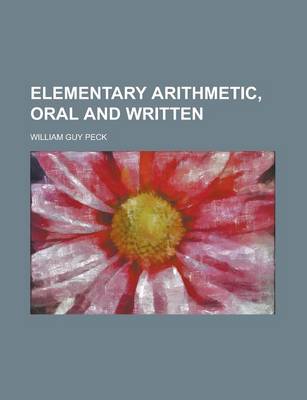 Book cover for Elementary Arithmetic, Oral and Written