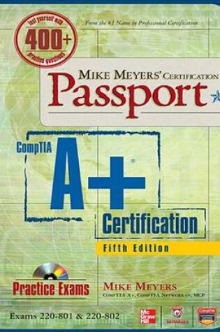 Cover of Mike Meyers' Comptia A+ Certification Passport, Fifth Edition (Exams 220-801 & 220-802)